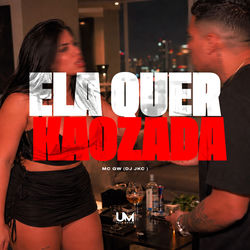 ELA QUER KAOZADA