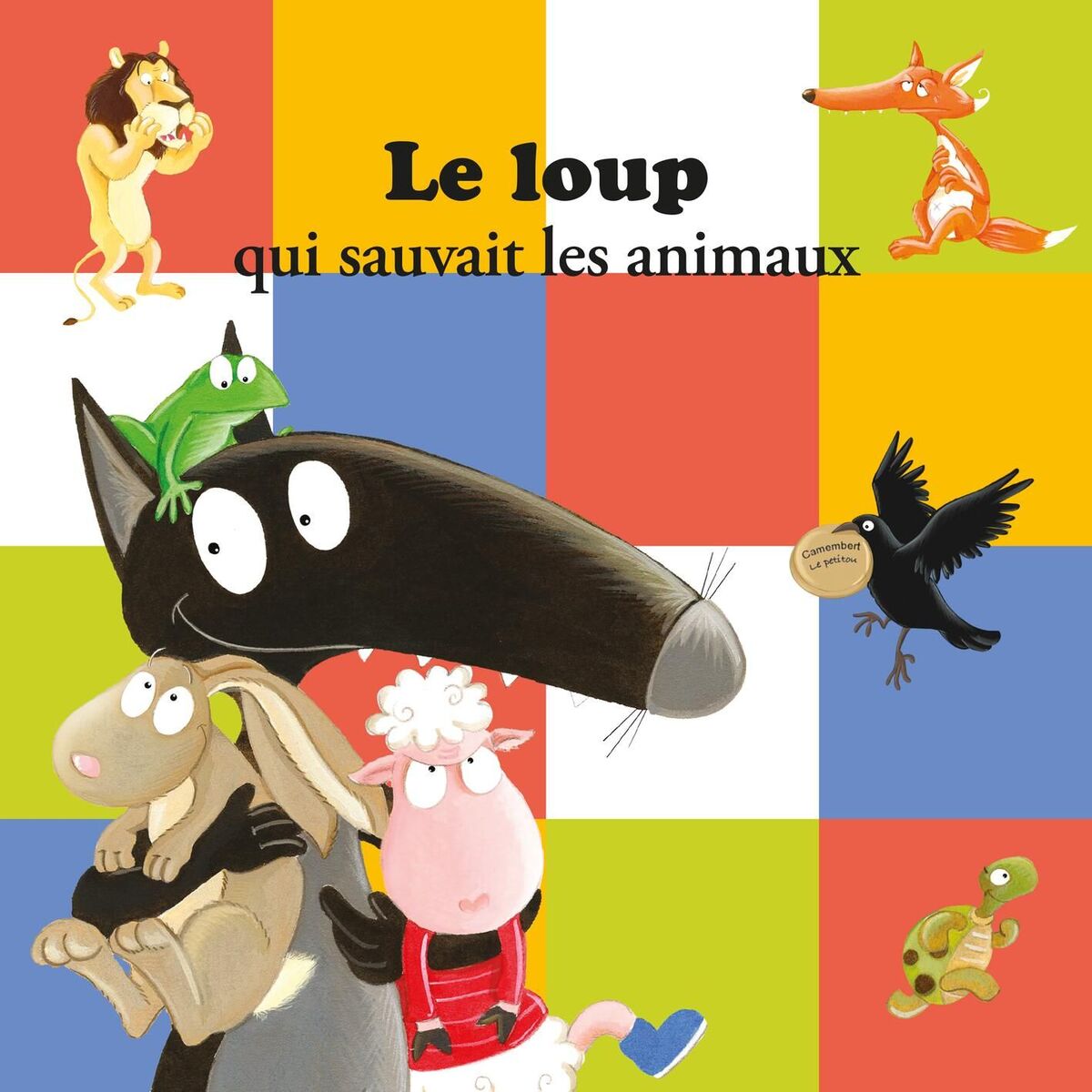 Album cover of Le Loup qui sauvait les animaux