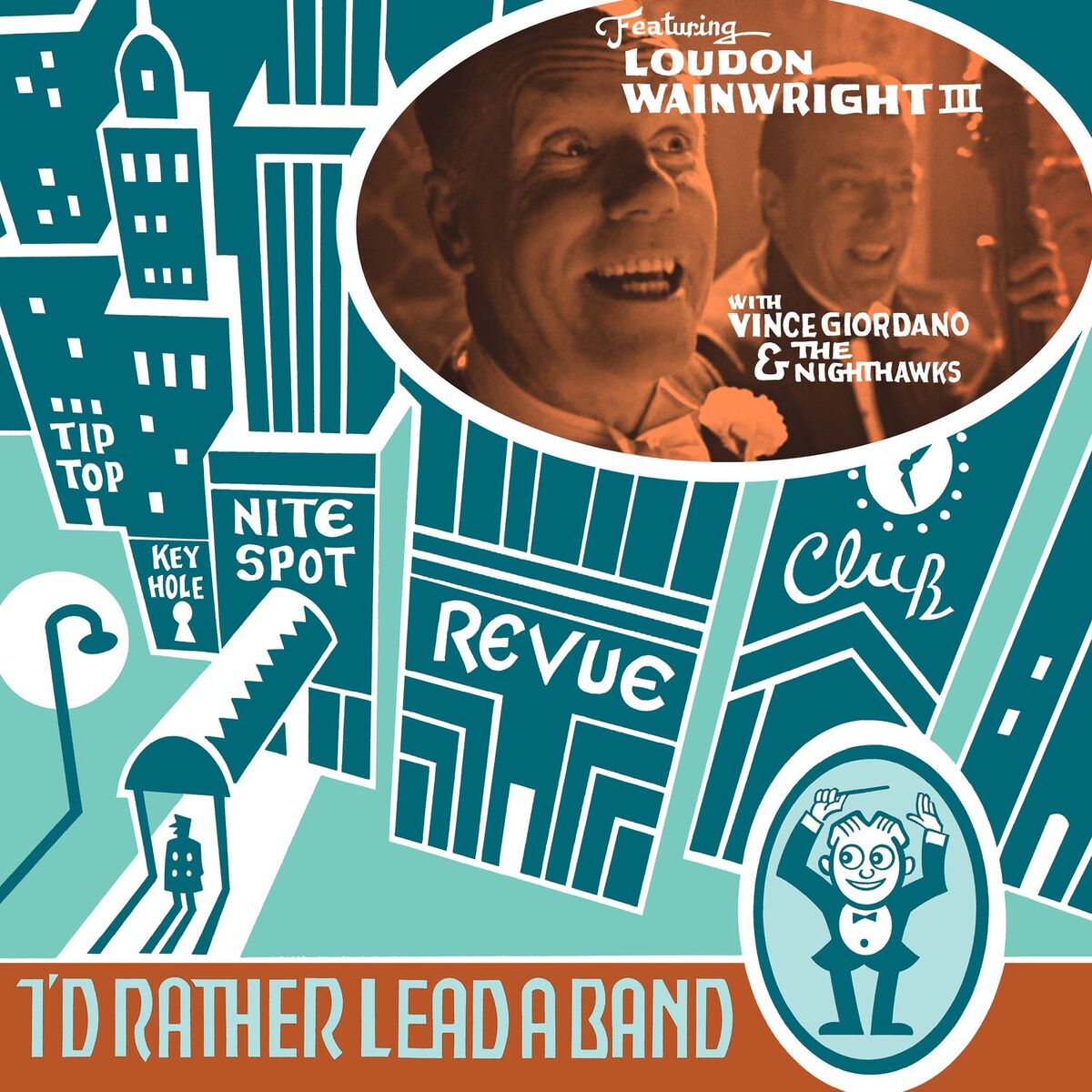 Album cover of I'd Rather Lead a Band