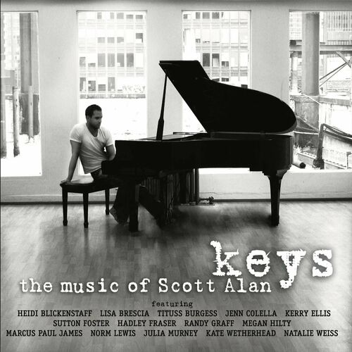 Keys - Scott Alan | Deezer