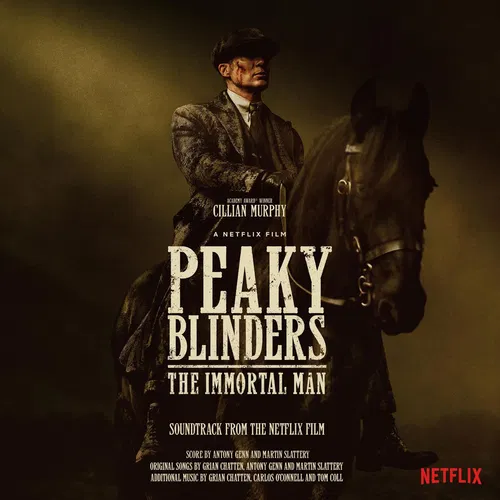 Peaky Blinders - The Immortal Man (Soundtrack from the Netflix Film) — cover art