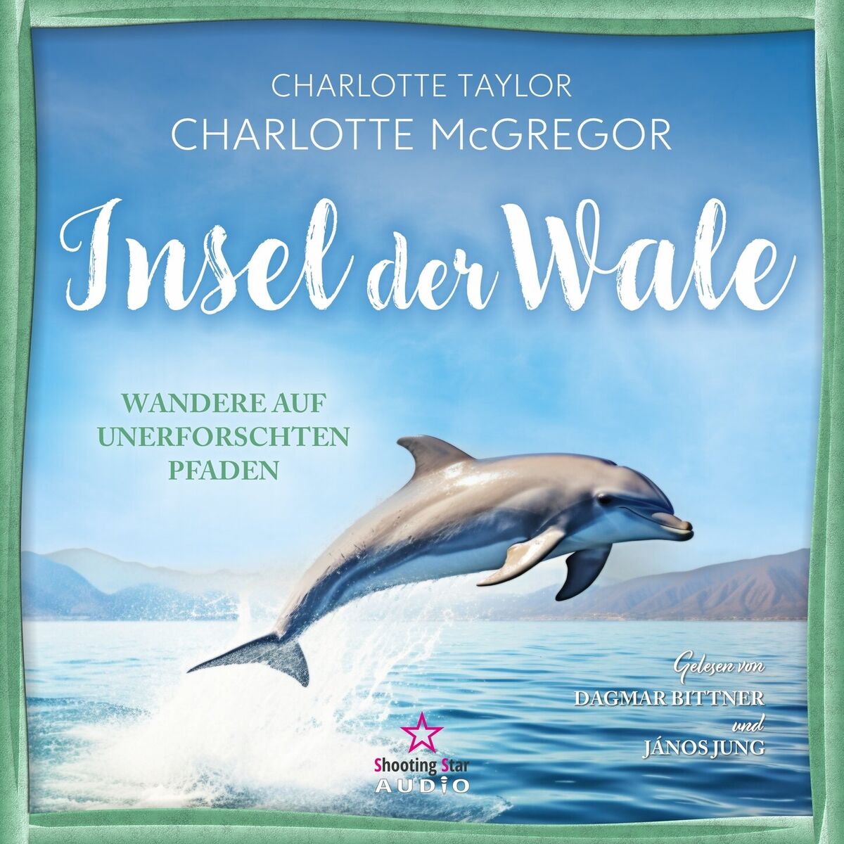 Album cover of Wandere auf unerforschten Pfaden - Insel der Wale, Band 3 (ungekürzt)