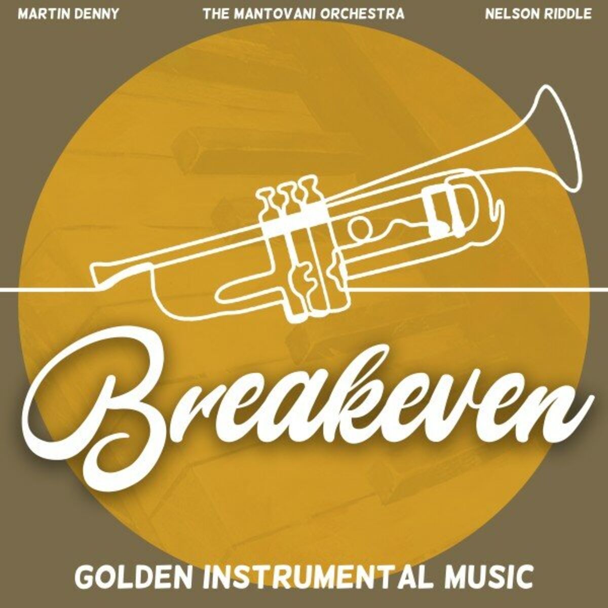 Album cover of Breakeven (Golden Instrumental Music)
