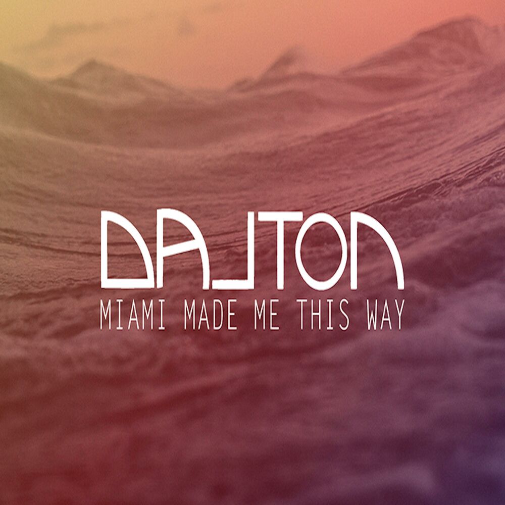Picture of Miami Made Me This Way