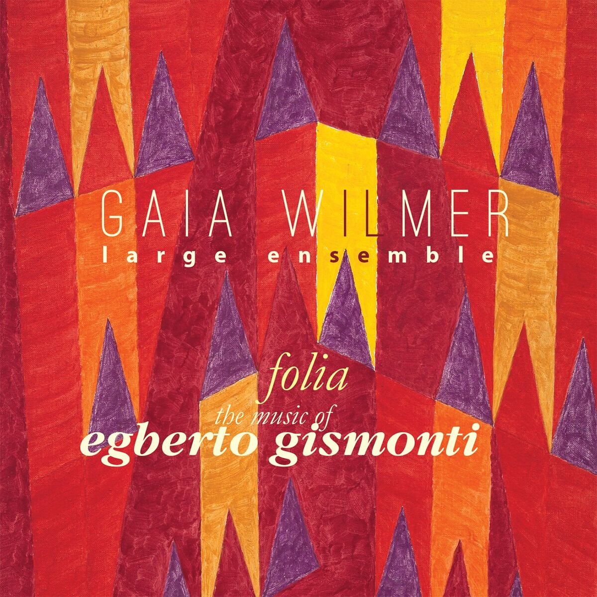 Album cover of Folia: The Music of Egberto Gismonti