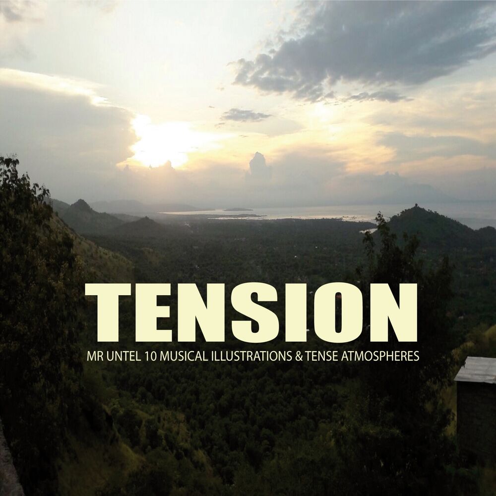 Picture of Tension (10 Musical Illustration & Tense Atmospheres)