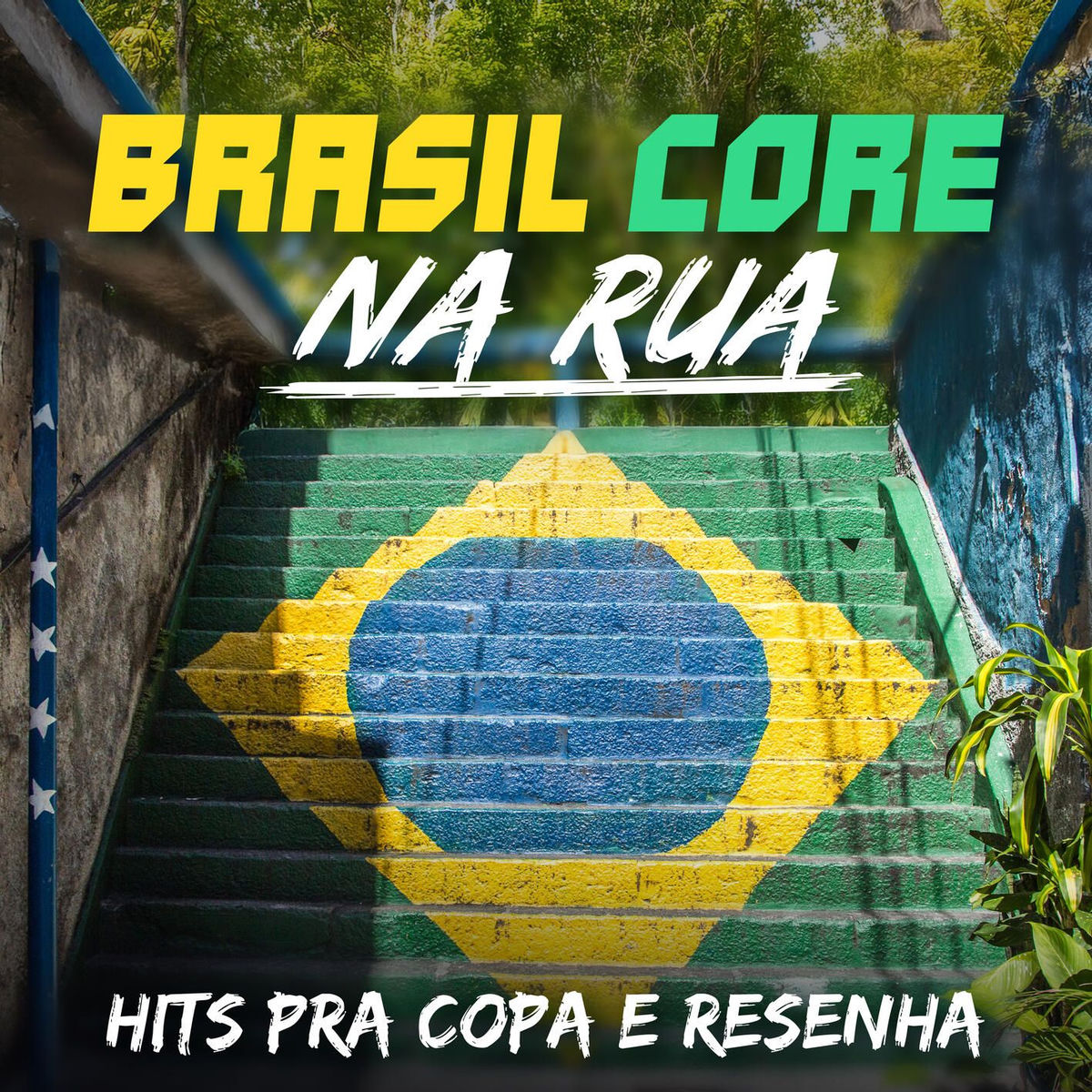 Album cover of Brasil Core na Rua - Hits Pra Copa e Resenha Ao Vivo