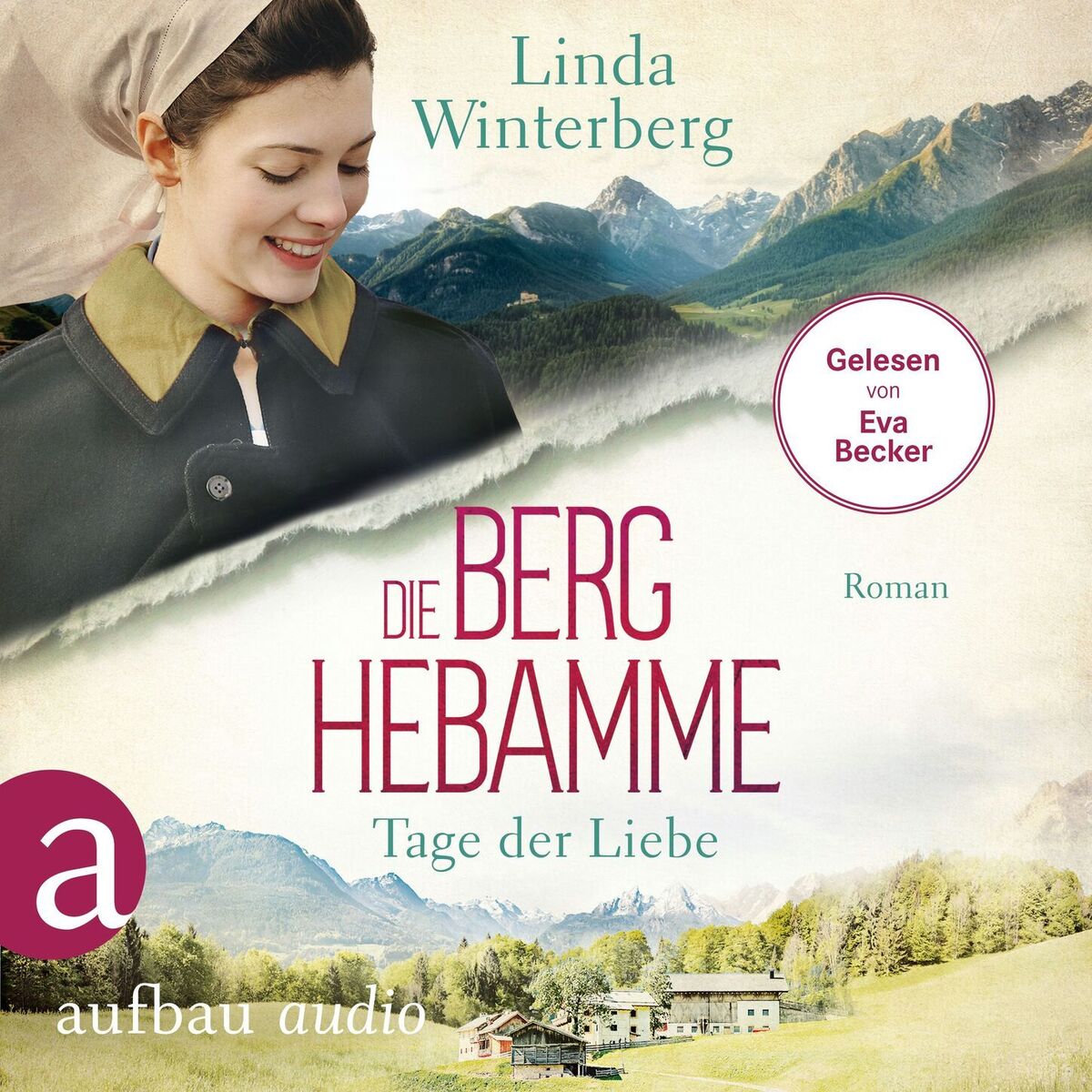 Album cover of Kapitel 1 - Die Berghebamme - Tage der Liebe - Kinder-der-Berge-Saga, Band 2