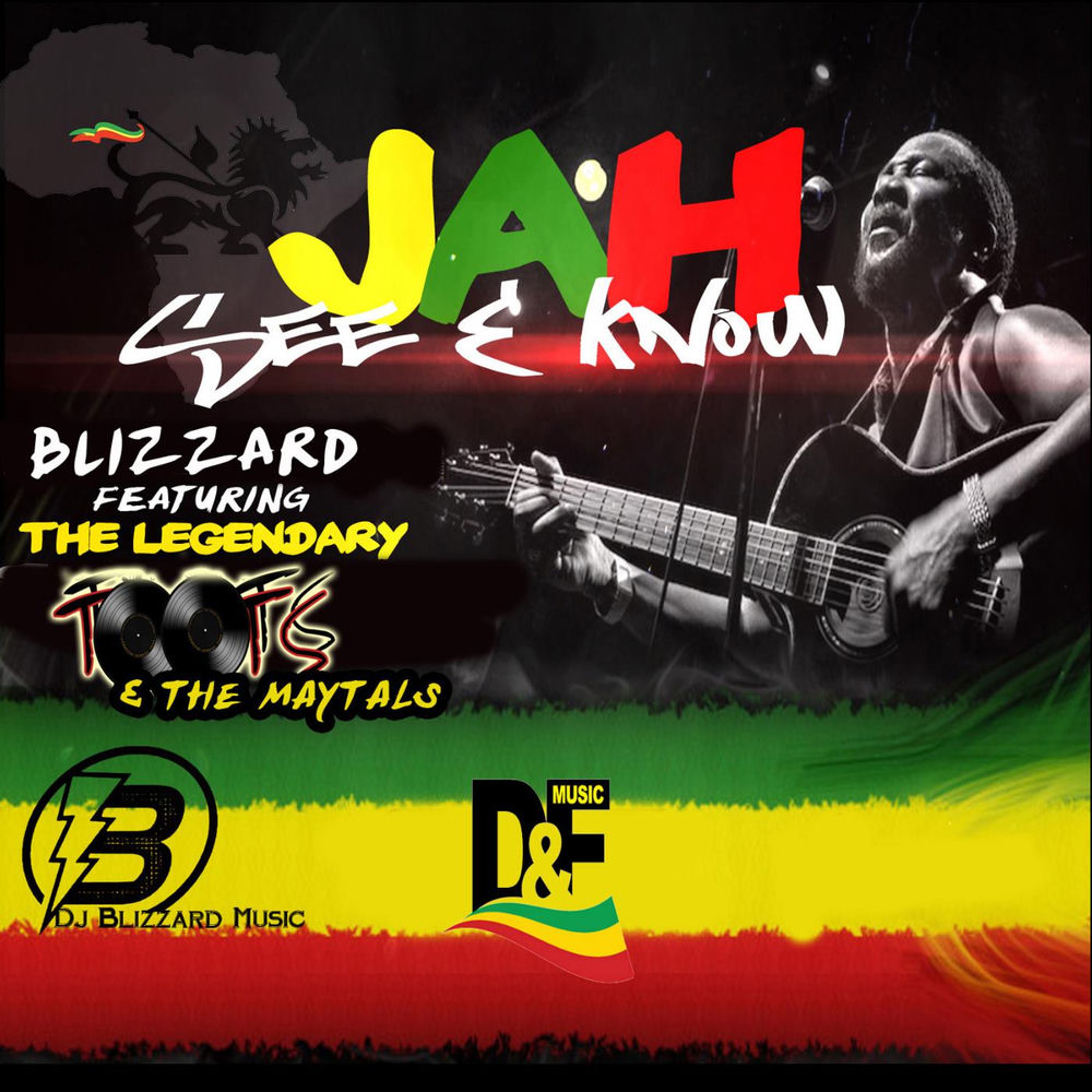 Album artwork for Jah See and Know (feat. Toots & the Maytals) by Blizzard
