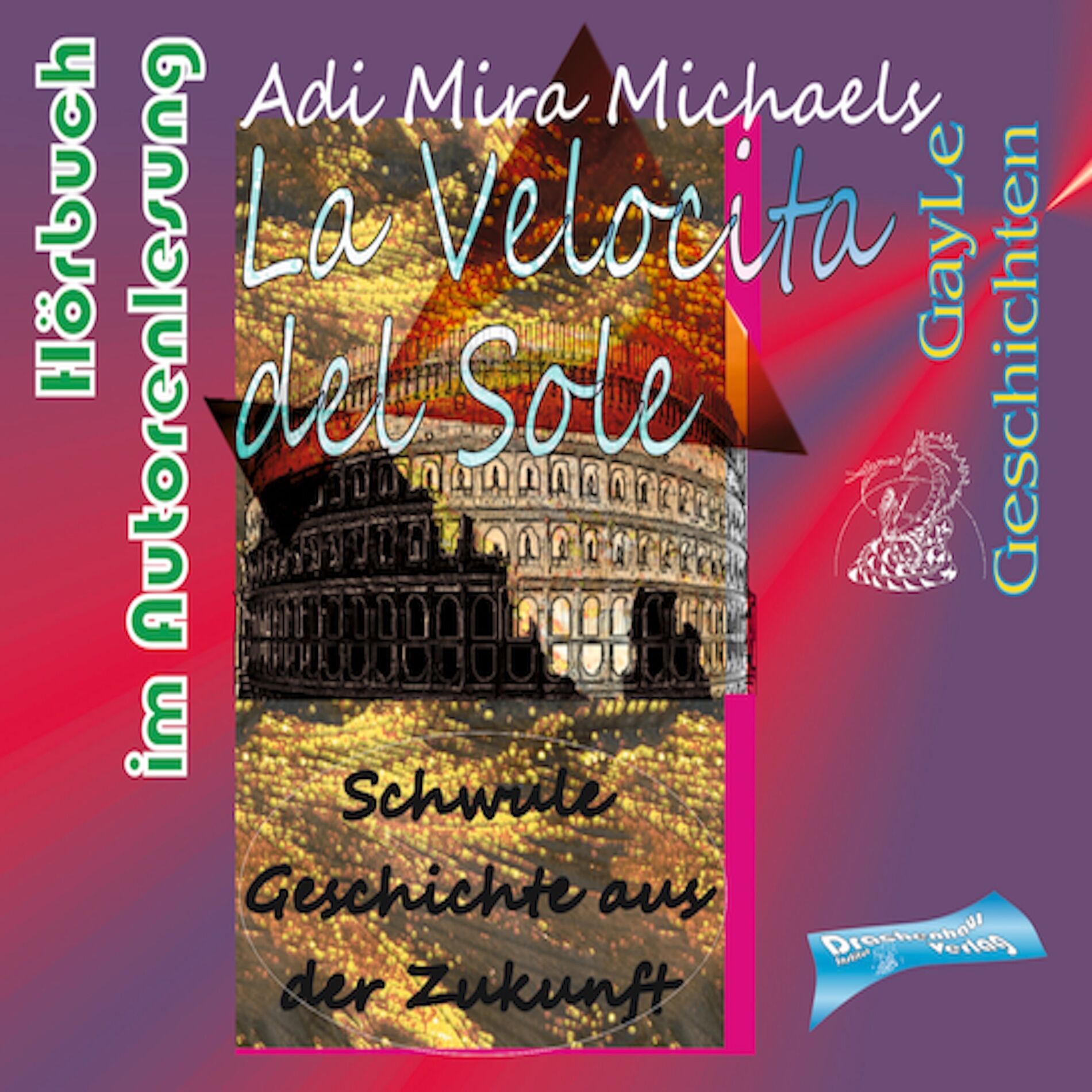 Album cover of La Velocita del Sole (Schwule Geschichte aus der Zukunft)