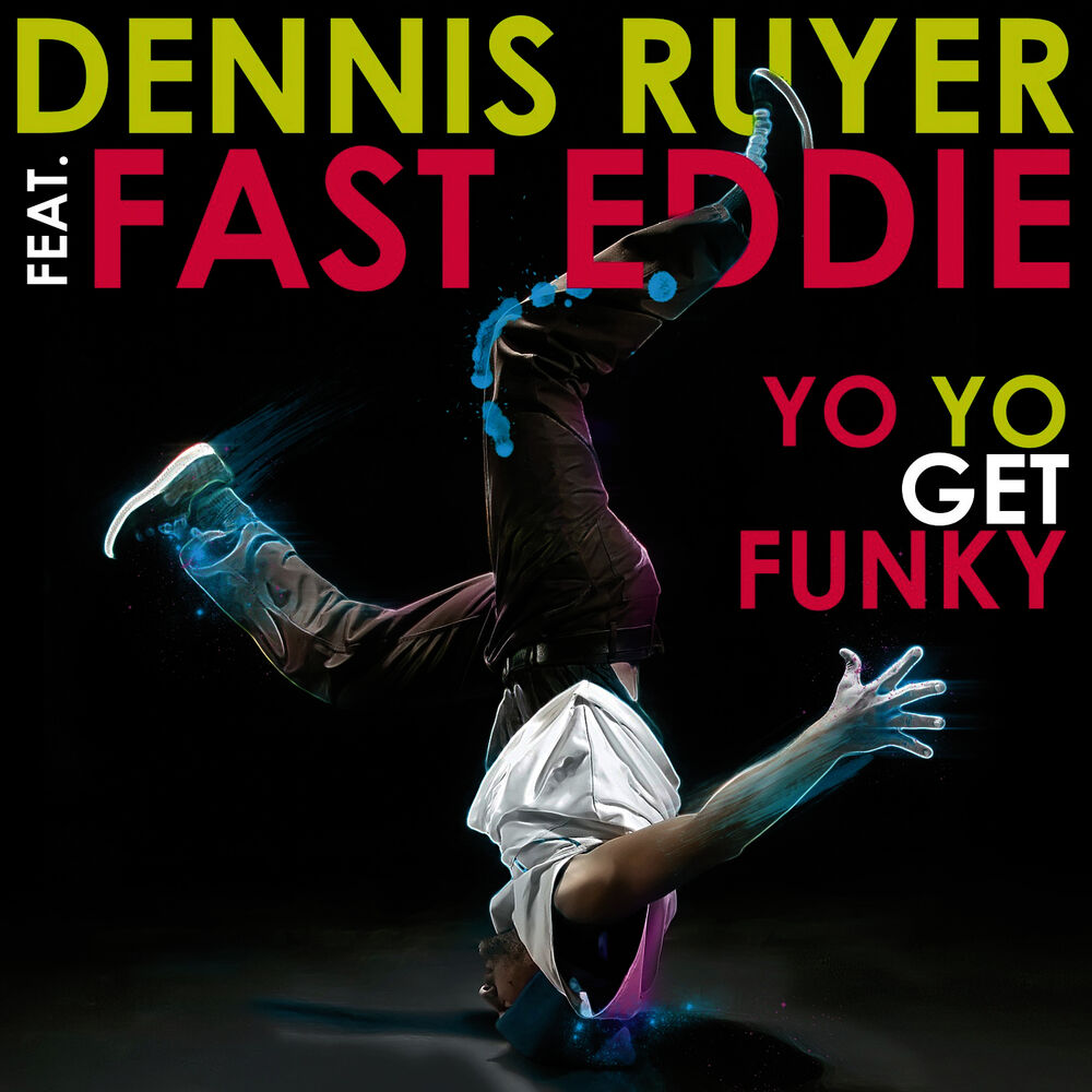 Picture of Yo Yo Get Funky feat. Fast Eddie