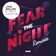 Fear the Night (Extended Mix)