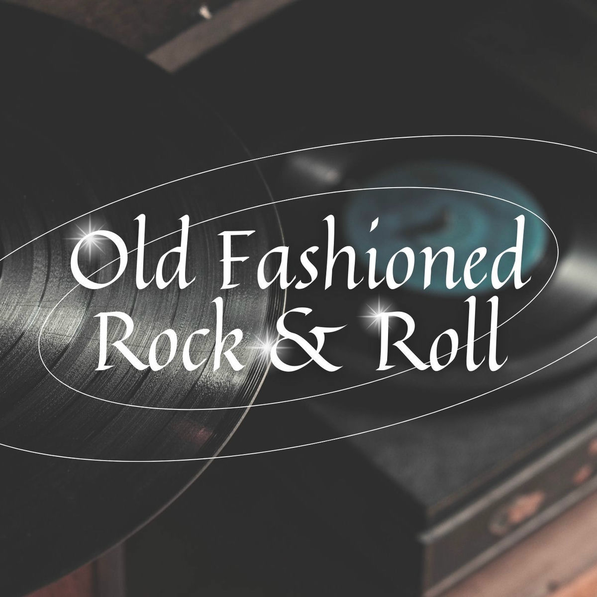 Album cover of Old Fashioned Rock & Roll