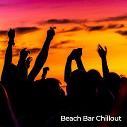 Cover of Beach Bar Chillout Music: Miami to Ibiza
