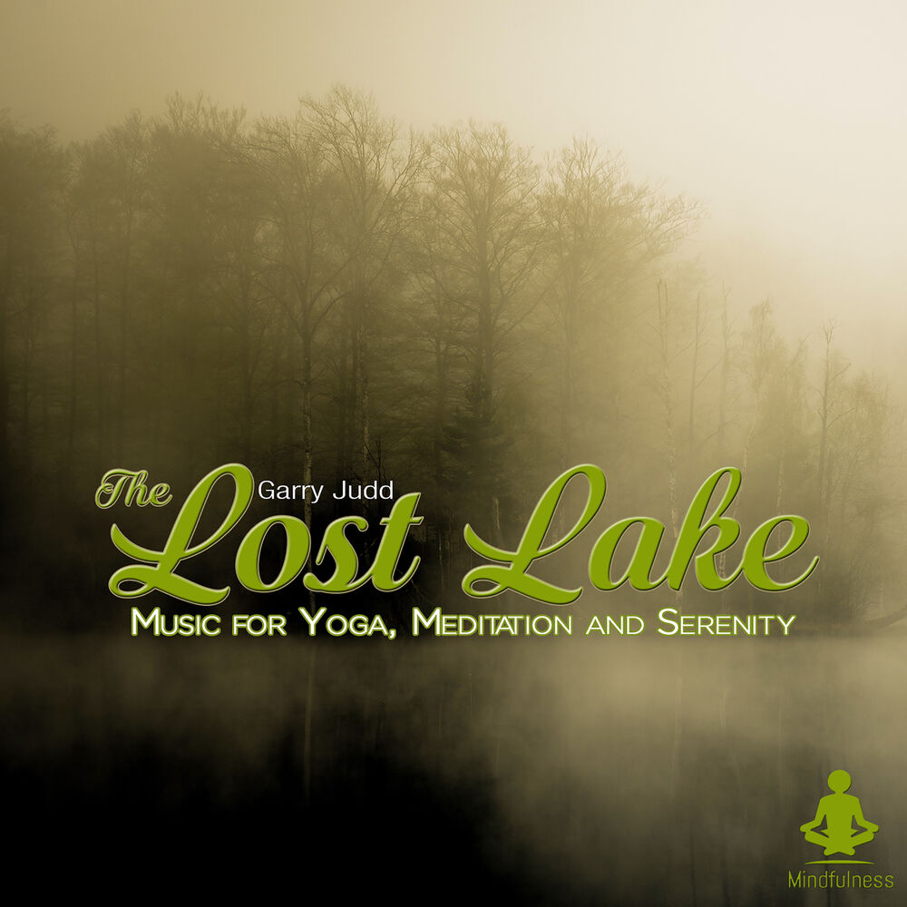 Picture of The Lost Lake: Music for Yoga, Meditation & Serenity