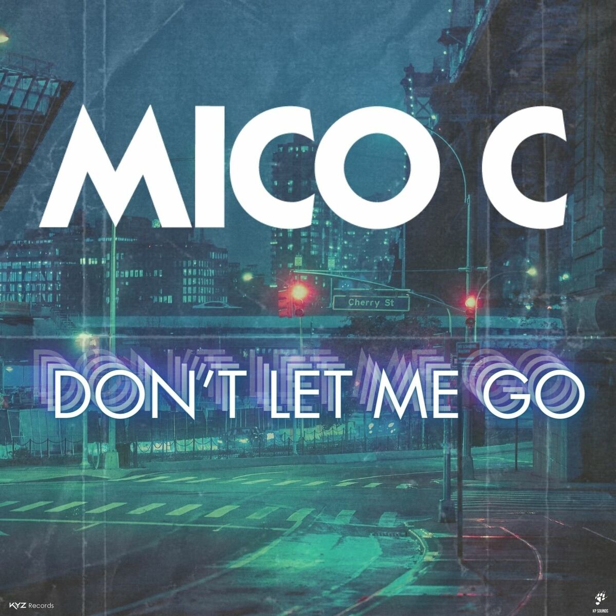 Album cover of Don't Let Me Go