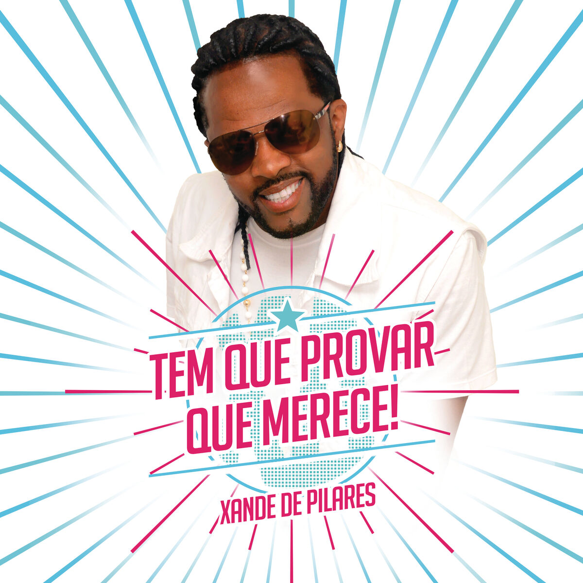 Album cover of Tem Que Provar Que Merece