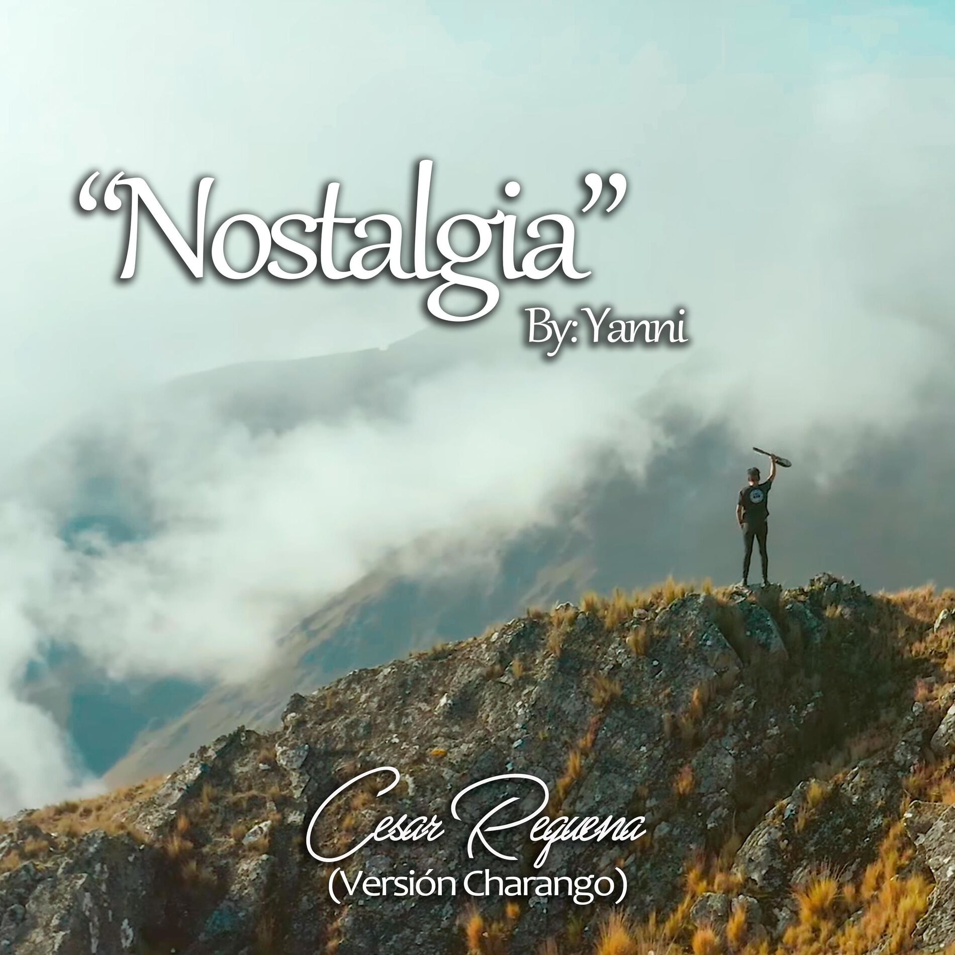 Album cover of Nostalgia (feat. Yanni) [Versión Charango]