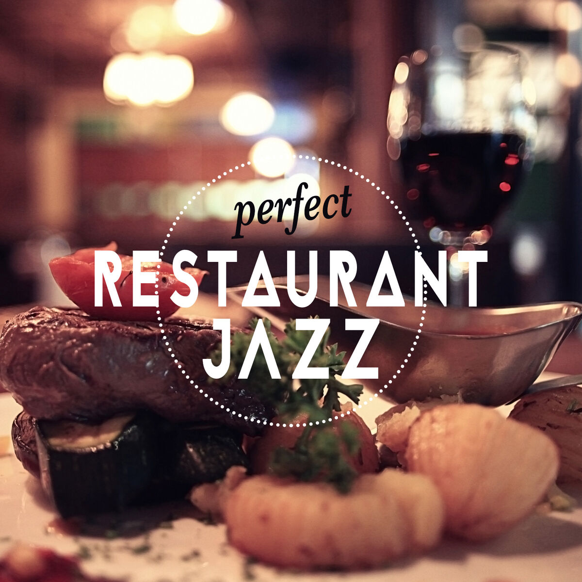 Album cover of Perfect Restaurant Jazz