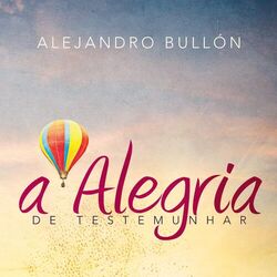 Cover of A Alegria de Testemunhar
