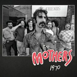 Cover of The Mothers 1970 (Live)