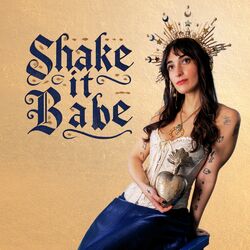 Cover of Shake It Babe