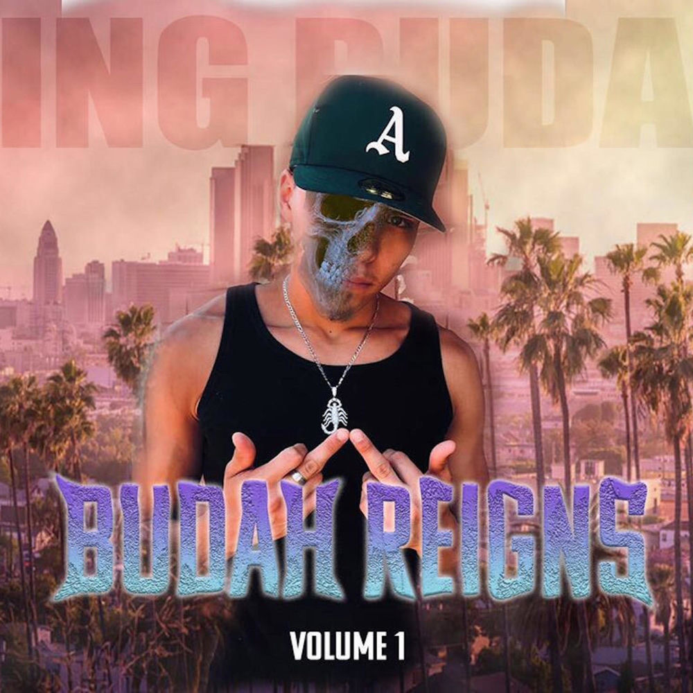Budah Reigns cover art