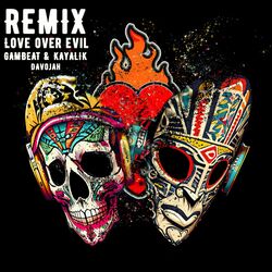 Cover of Love Over Evil (Remix)
