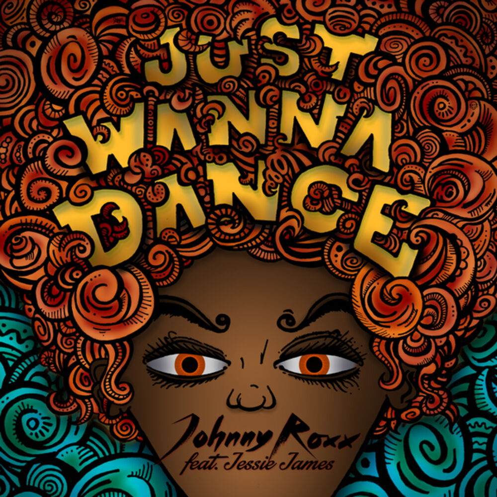 Picture of Just Wanna Dance
