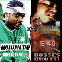 Cover of Bosses in the Booth & Ghetto Famous (Deluxe Edition)