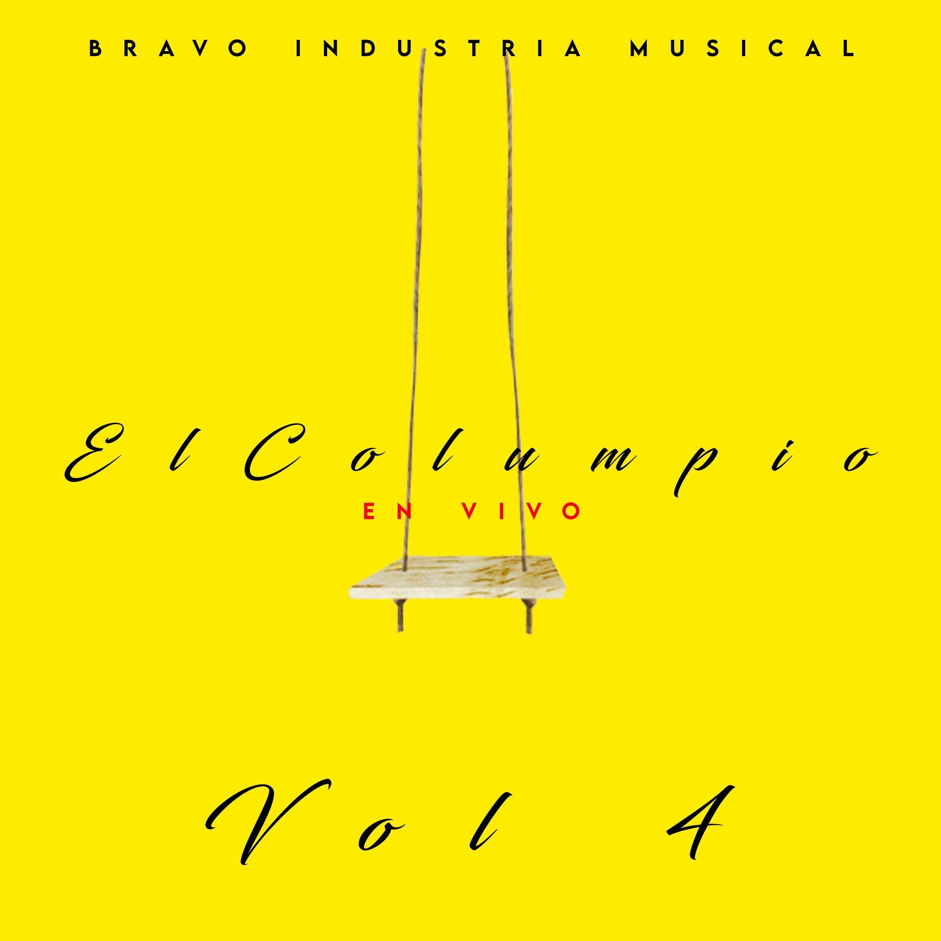 Album cover of El Columpio Vol 4 (En Vivo)