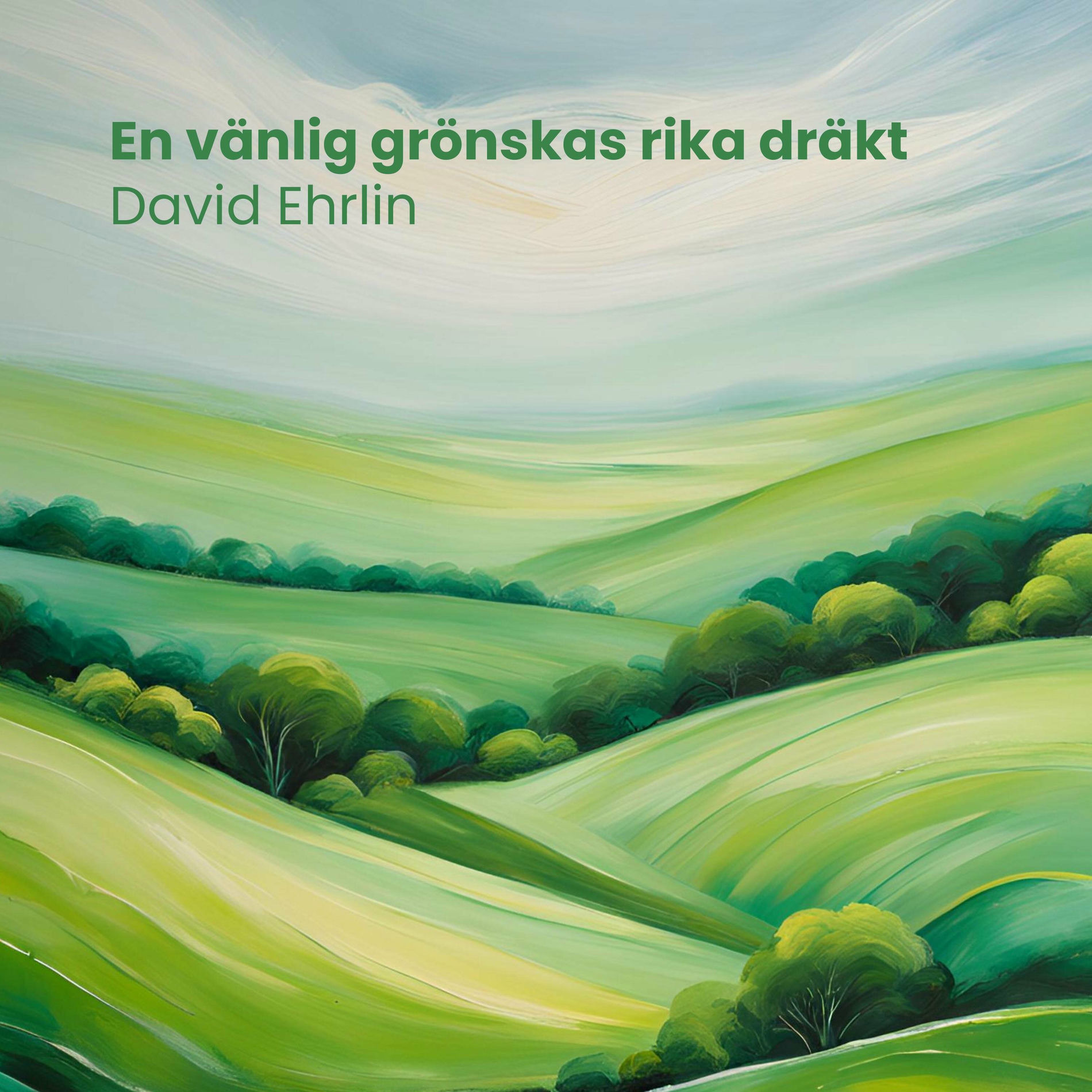 Album cover of En vänlig grönskas rika dräkt (feat. SE-Quartet)