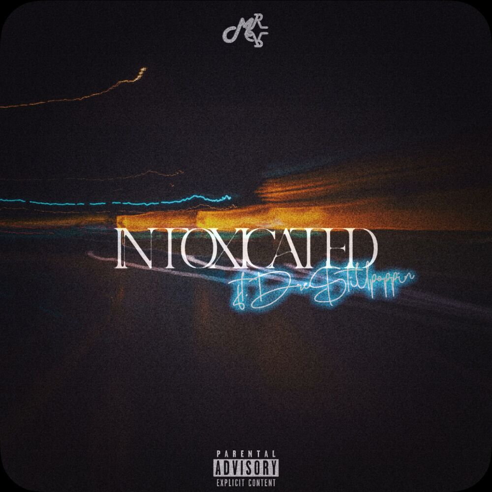 Picture of Intoxicated (feat. Dre.$tillpoppin)