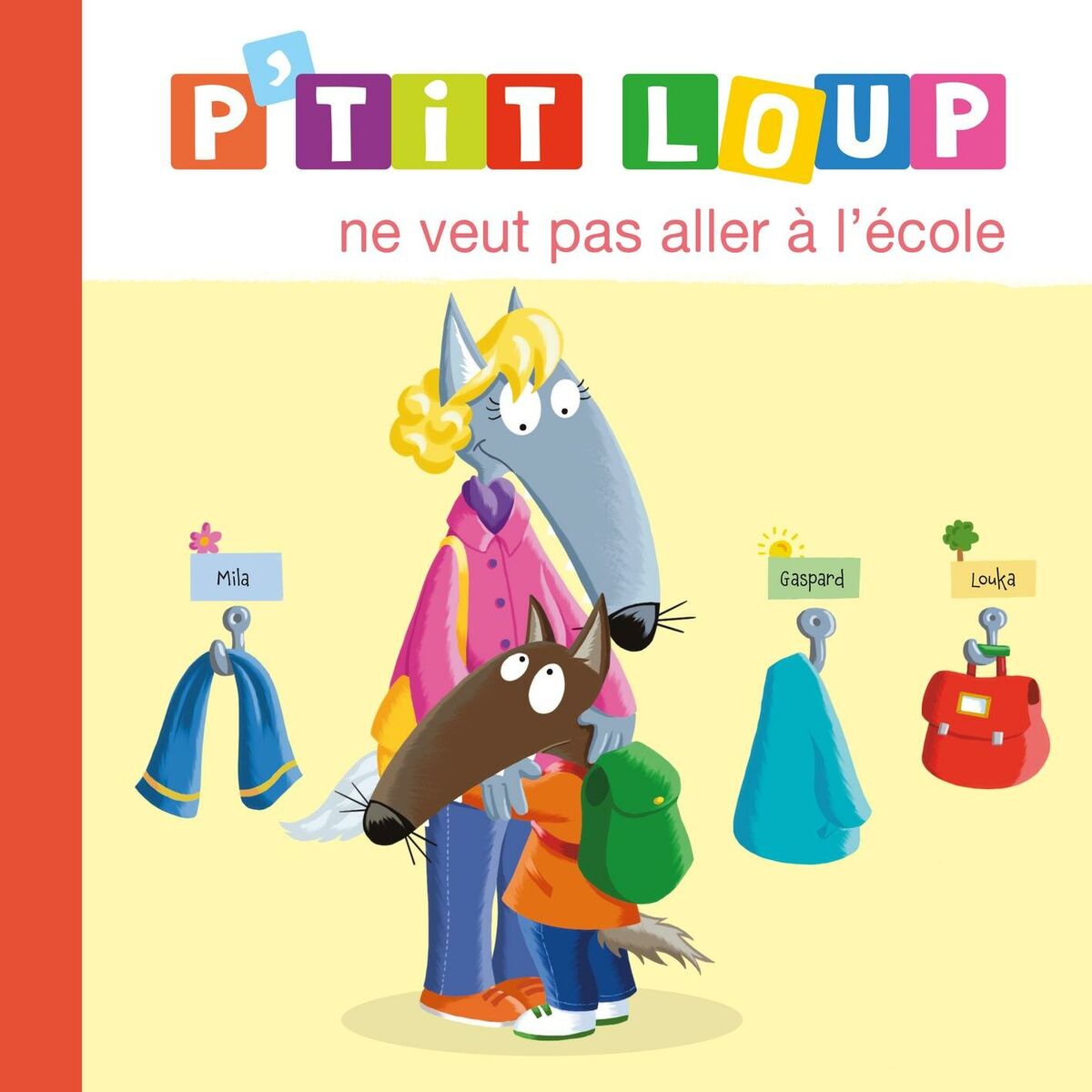 Album cover of P'tit Loup ne veut pas aller à l'école - La chanson