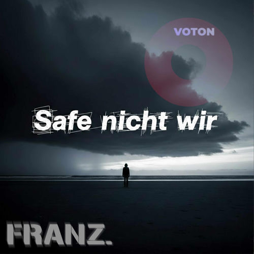 Safe nicht wir artwork