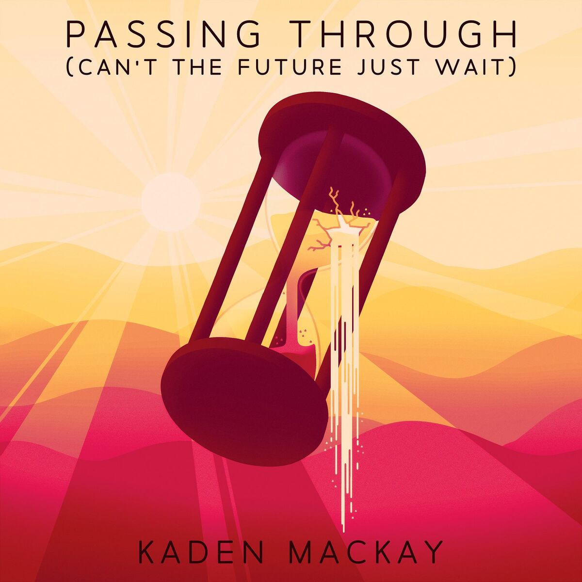 Album cover of Passing Through (Can't the Future Just Wait)