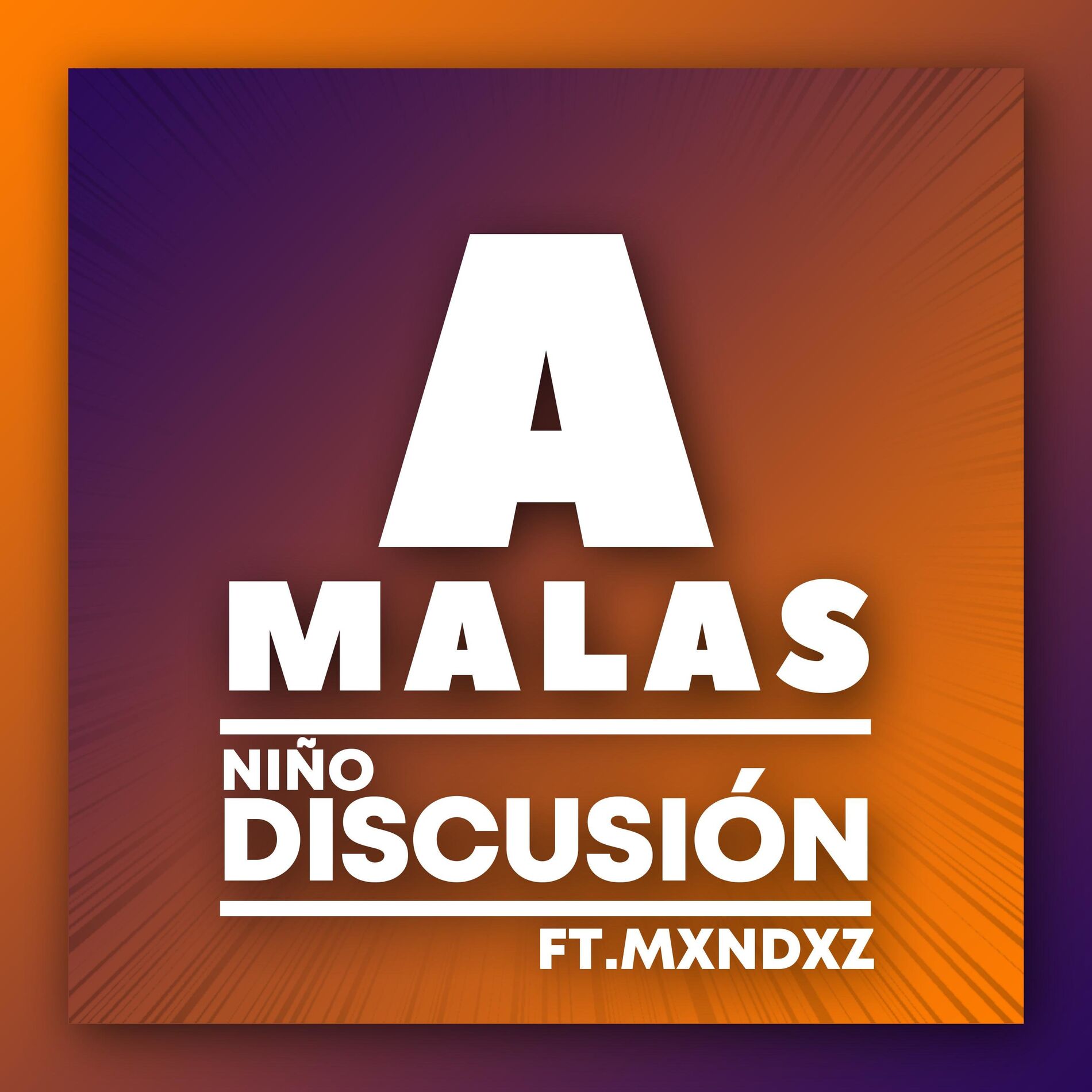 Album cover of A Malas (feat. Mxndxz)