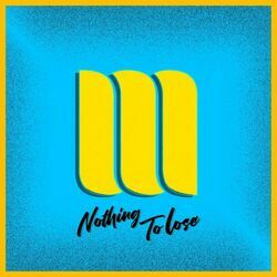 Cover of Nothing To Lose