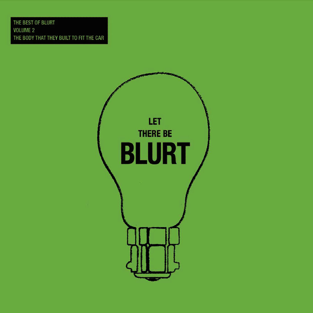 Picture of Let There Be Blurt Volume 2: The Body That They Built to Fit the Car