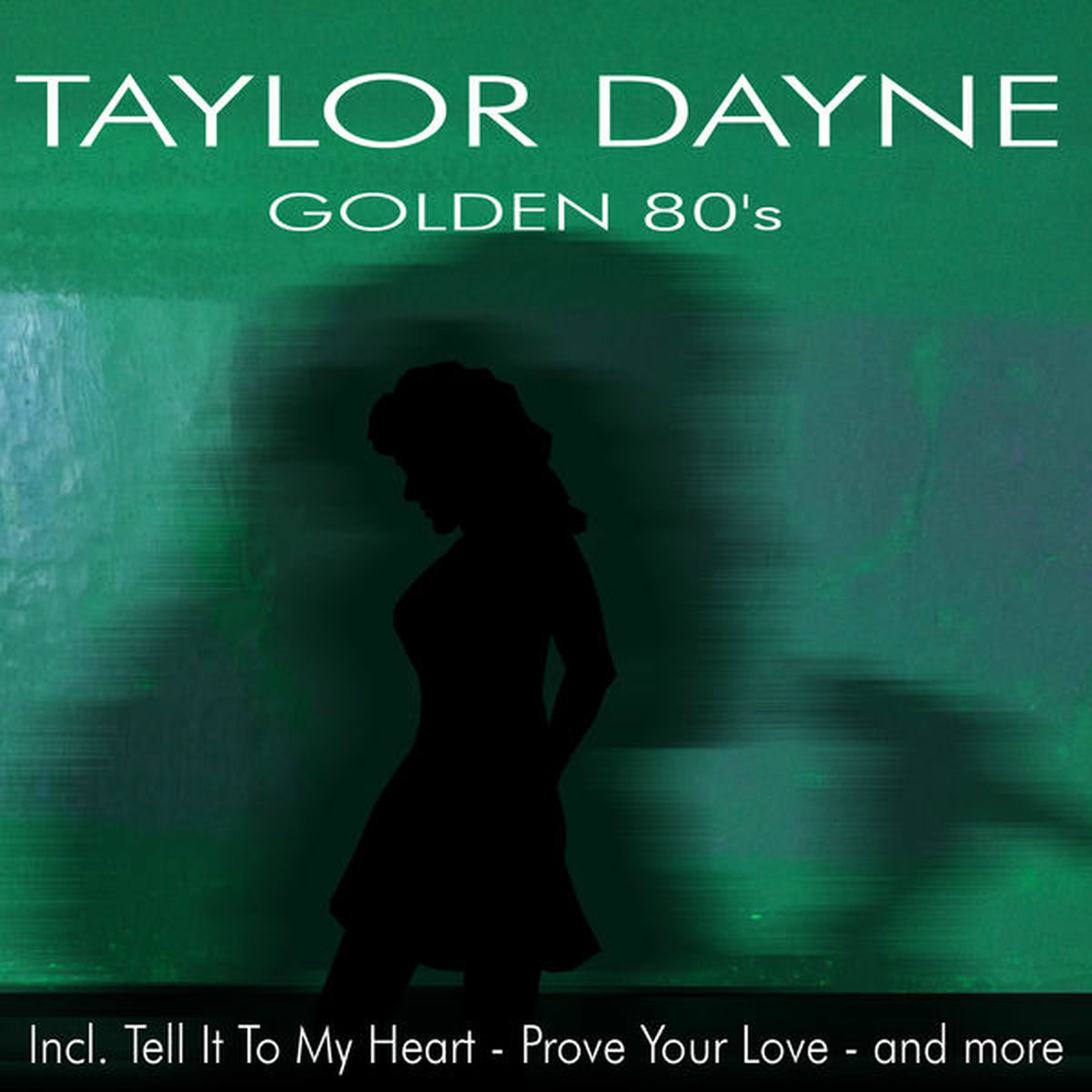 Album cover of Taylor Dayne - Golden 80's - Incl. Prove Your Love and more (MP3 Album)