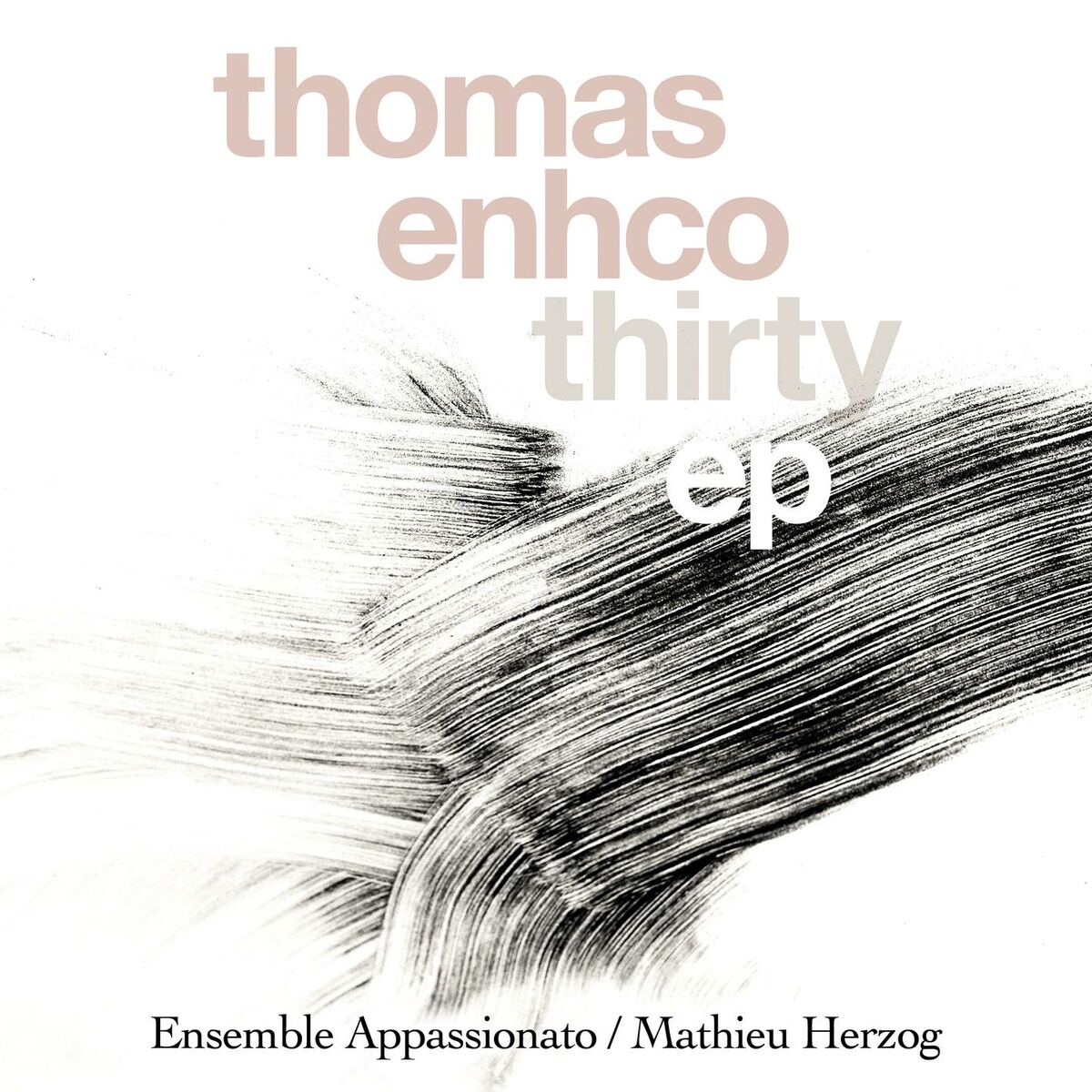 Album cover of Thirty - EP (Excerpts from Concerto for Piano and Orchestra)