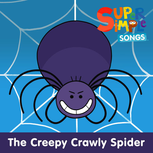 Creepy Crawly Spider by Super Simple Songs - 80 BPM