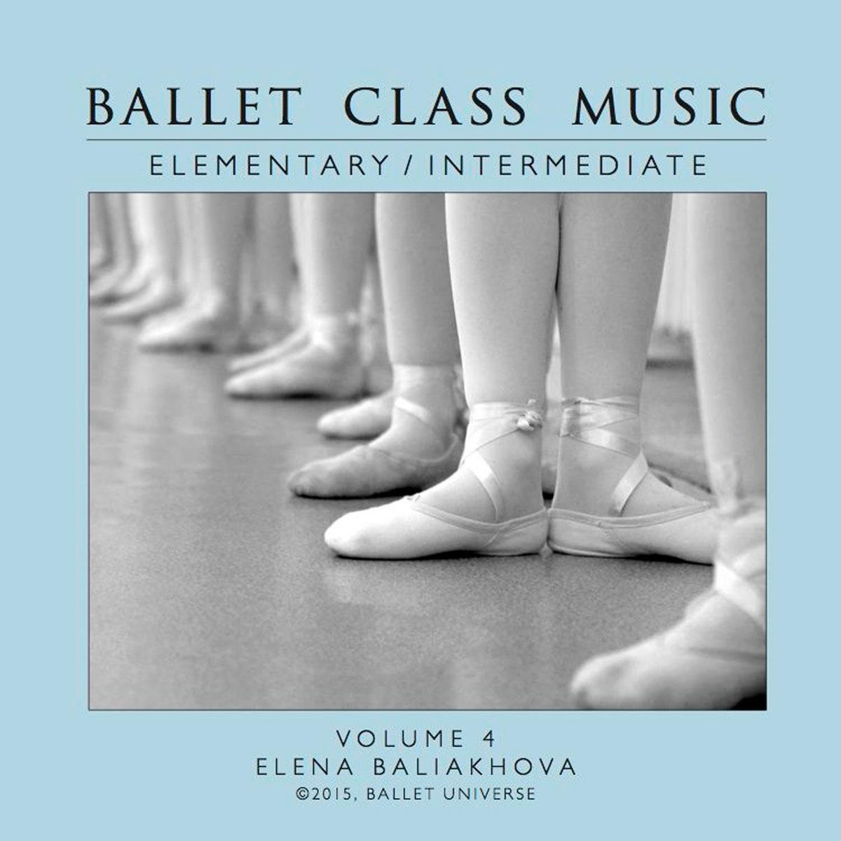 Album cover of Ballet Class Music Elementary/Intermediate