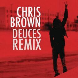 Cover of Deuces Remix