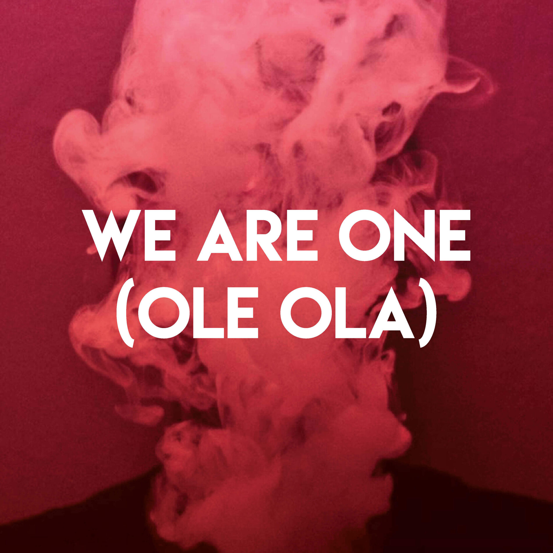 Album cover of We Are One (Ole Ola)
