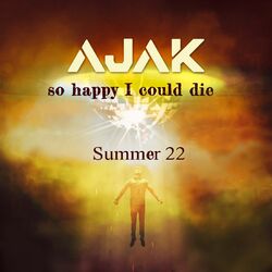Cover of So Happy I Could Die (Summer22)