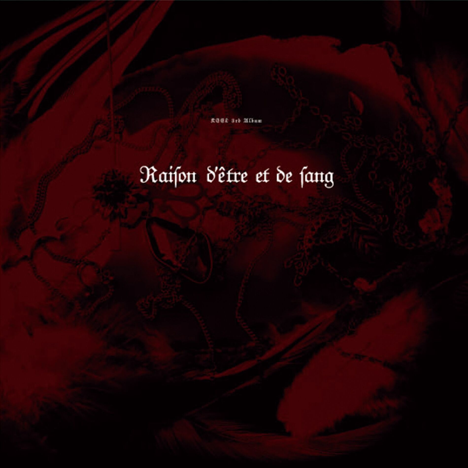 Album cover of Raison d'etre et de sang