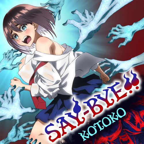 Kotoko - SAY-BYE!! | Deezer
