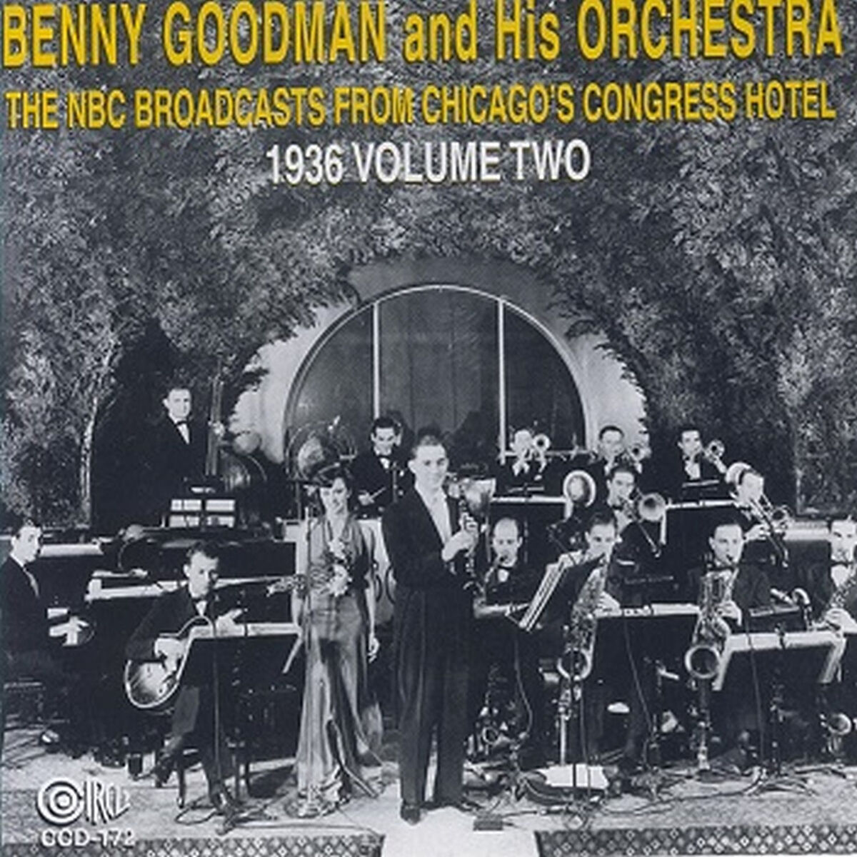 Album cover of The NBC Broadcasts from Chicago's Congress Hotel, 1936, Vol. 2