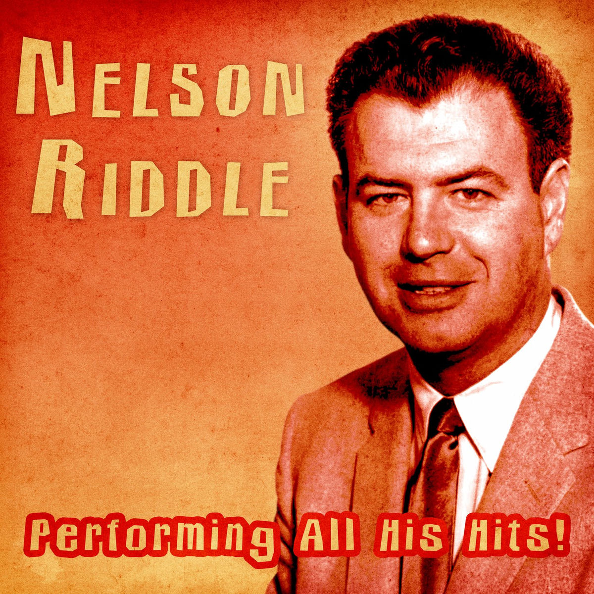 Album cover of Performing All His Hits! (Remastered)